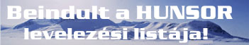 Tud-e arrol, hogy ingyenesen feliratkozhat a
hunsor@egroups.com mailinglistara, a HUNSOR es egyben
a svedorszagi/skandinaviai magyarok kozos e-mailes forumara? Brki tagja lehet! Kattintson ide!